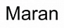 Maran